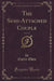 The Semi-Attached Couple, Vol. 2 of 2 (Classic Reprint)