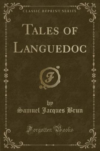 Tales of Languedoc (Classic Reprint)
