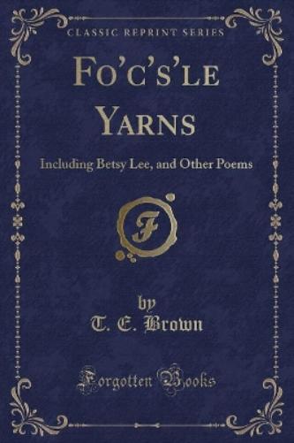 Fo'c's'le Yarns