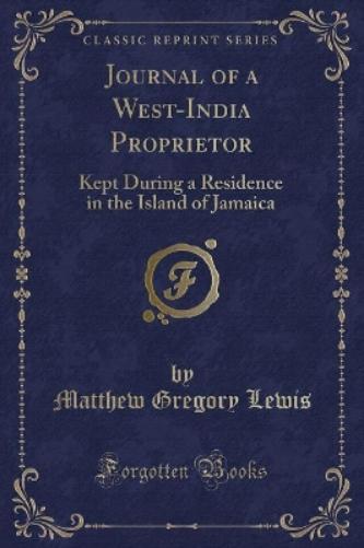 Journal of a West-India Proprietor