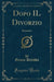 Dopo Il Divorzio
