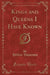 Kings and Queens I Have Known (Classic Reprint)