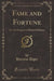 Fame and Fortune