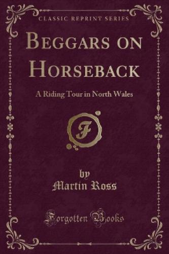 Beggars on Horseback