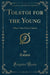 Tolstoi for the Young