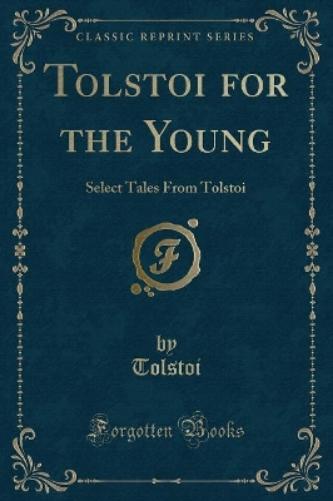Tolstoi for the Young