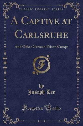 A Captive at Carlsruhe