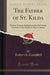 The Father of St. Kilda
