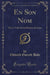 En Son Nom