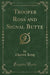 Trooper Ross and Signal Butte (Classic Reprint)