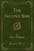 The Second Son, Vol. 3 of 3 (Classic Reprint)