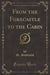 From the Forecastle to the Cabin (Classic Reprint)