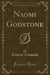 Naomi Godstone (Classic Reprint)