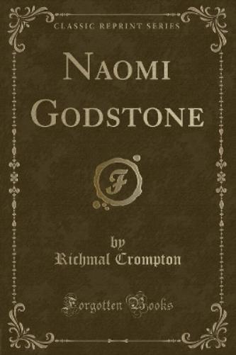 Naomi Godstone (Classic Reprint)