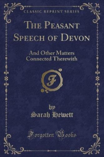 The Peasant Speech of Devon