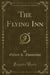 The Flying Inn (Classic Reprint)