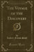 The Voyage of the Discovery (Classic Reprint)