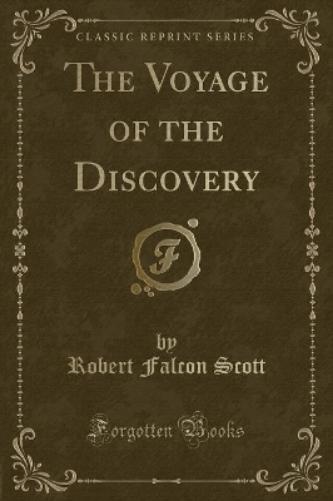The Voyage of the Discovery (Classic Reprint)