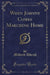 When Johnny Comes Marching Home (Classic Reprint)