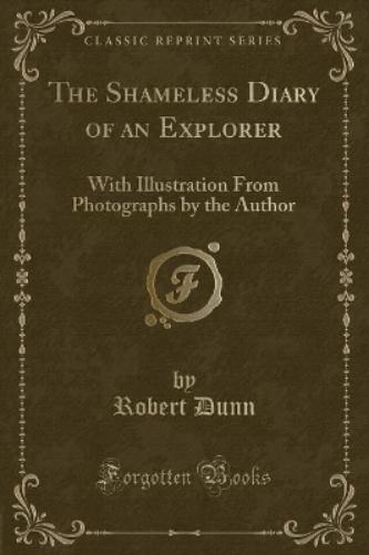 The Shameless Diary of an Explorer