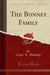 The Bonney Family (Classic Reprint)