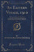 An Eastern Voyage, 1910, Vol. 2