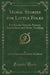 Moral Stories for Little Folks