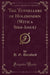 The Tunnellers of Holzminden (with a Side-Issue) (Classic Reprint)