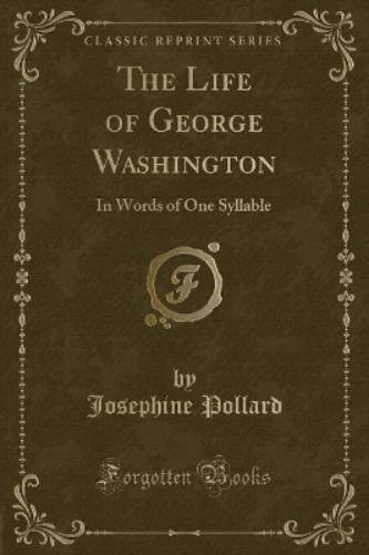 The Life of George Washington