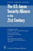 US-Japan Security Alliance in the 21st Century