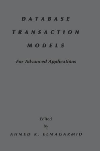 Database Transaction Models for Advanced Applications