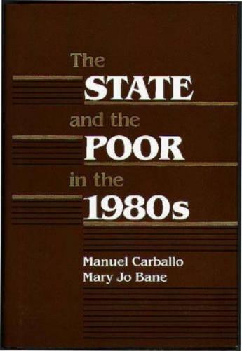 The State and the Poor in the 1980s