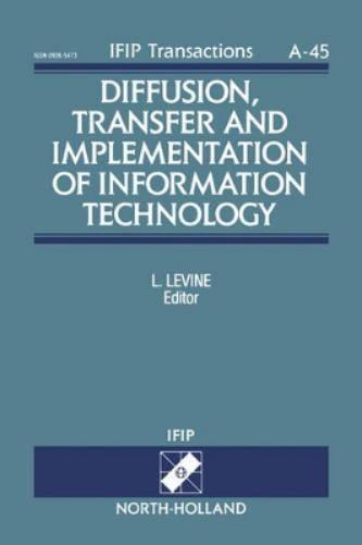 Diffusion, Transfer and Implementation of Information Technology