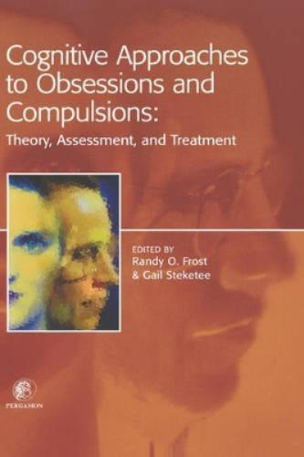 Cognitive Approaches to Obsessions and Compulsions