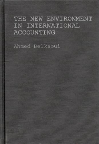 The New Environment in International Accounting