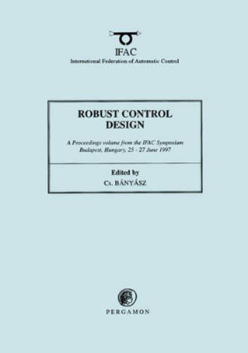 Robust Control Design 1997