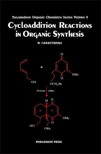 Cycloaddition Reactions in Organic Synthesis