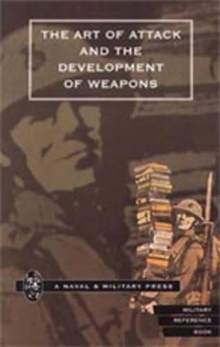 Art of Attack and the Development of Weapons