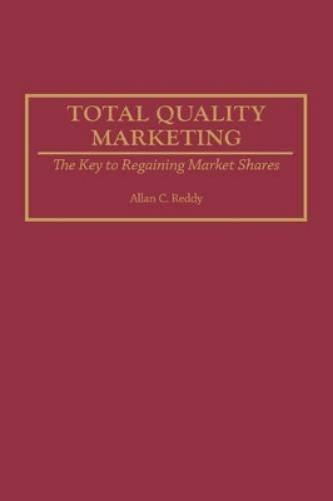 Total Quality Marketing