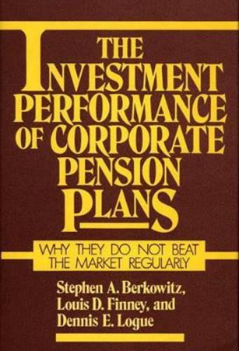 The Investment Performance of Corporate Pension Plans
