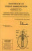 Handbook of Enemy Ammunition: War Office Pamphlet No 5; German Small Arms Ammunition Grenades and Demolition Charges