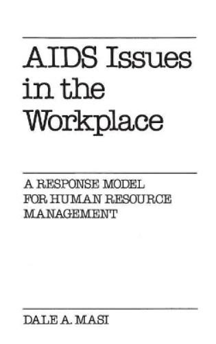 AIDS Issues in the Workplace
