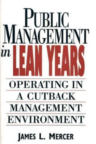 Public Management in Lean Years