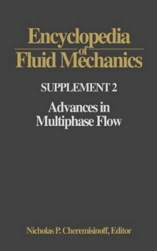 Encyclopedia of Fluid Mechanics: Supplement 2