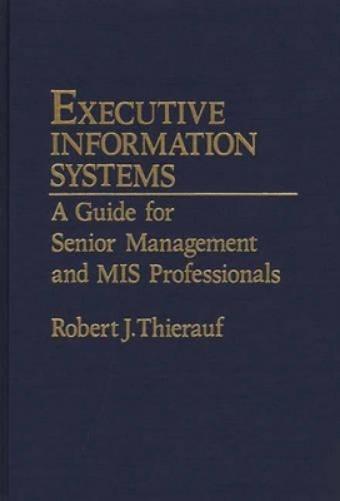 Executive Information Systems