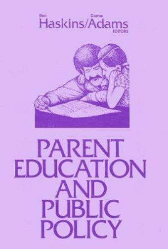 Parent Education and Public Policy