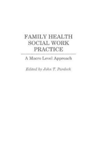 Family Health Social Work Practice