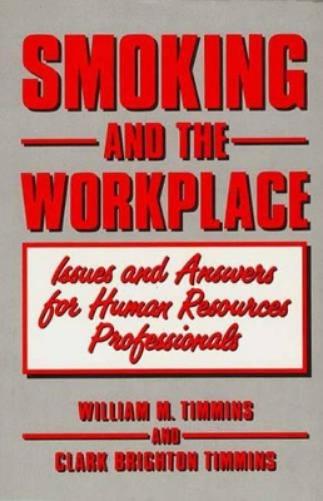 Smoking and the Workplace