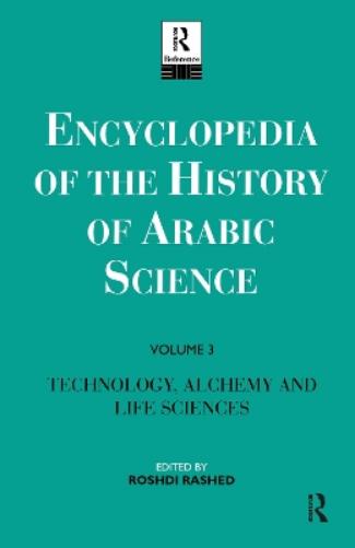 Encyclopedia of the History of Arabic Science