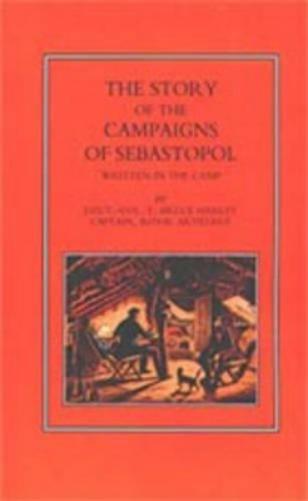 Story of the Campaign of Sebastopol